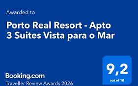 Porto Real Resort - Apto 3 Suites Vista para o Mar
